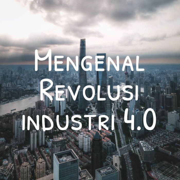 Tantangan UMKM Menghadapi Revolusi Industri 4.0